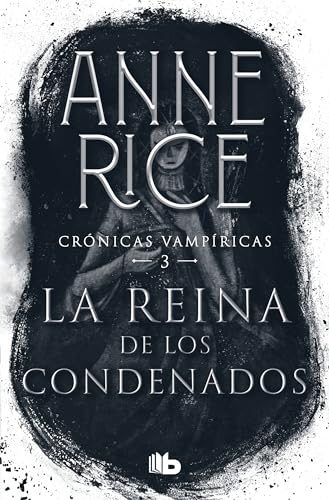 Imagen de archivo de La reina de los condenados / The Queen of the Damned (Crnicas vampricas / Vampire Chronicles) (Spanish Edition) a la venta por GF Books, Inc.