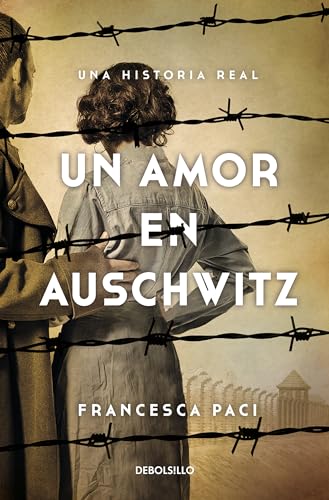 9786073805339: Un amor en Auschwitz / A Love in Auschwitz