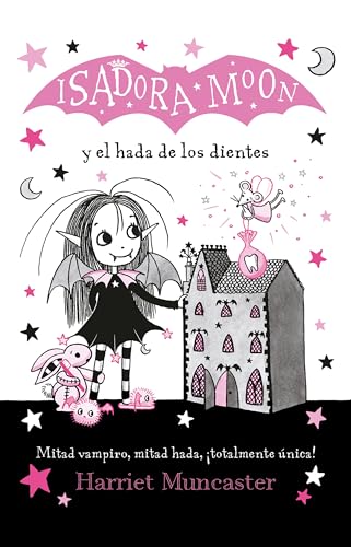 Beispielbild fr Isadora Moon Y El Hada De Los Dientes / Isadora Moon Meets the Tooth Fairy zum Verkauf von Blackwell's
