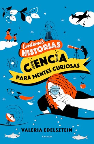 Stock image for Contemos historias: Ciencia para mentes curiosas / Let's Tell Stories: Science f or Curious Minds (Spanish Edition) for sale by HPB-Movies