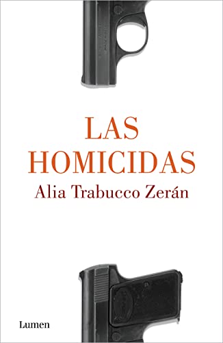 Stock image for Las Homicidas / When Women Kill for sale by Blackwell's
