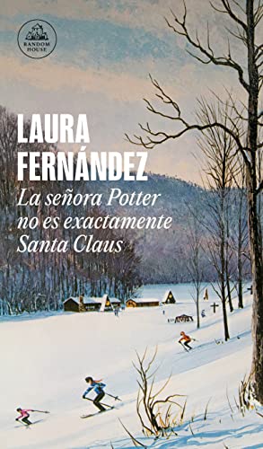 Imagen de archivo de La Seora Potter No Es Exactamente Santa Claus / Mrs. Potter Is Not Really Santa Claus a la venta por Blackwell's