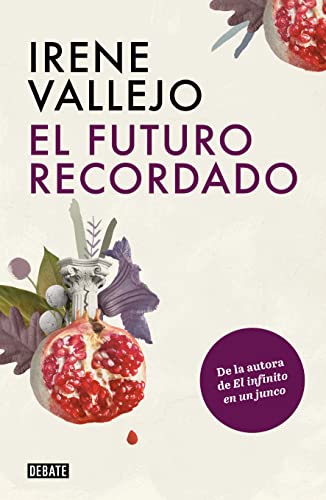 Imagen de archivo de El futuro recordado / The Remembered Future (Spanish Edition) a la venta por HPB-Ruby