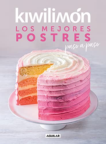 Beispielbild fr Kiwilimn. Los Mejores Postres Paso a Paso / Desserts Cookbook zum Verkauf von Blackwell's