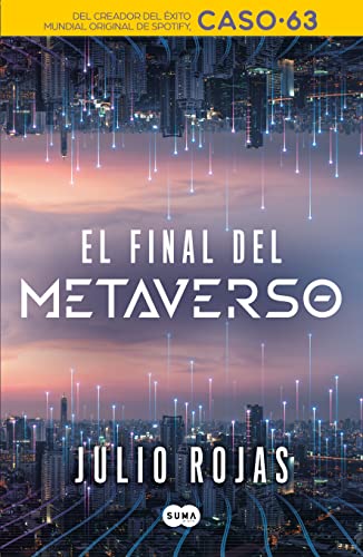 Imagen de archivo de El final del metaverso / The End of The Metaverse -Language: spanish a la venta por GreatBookPrices