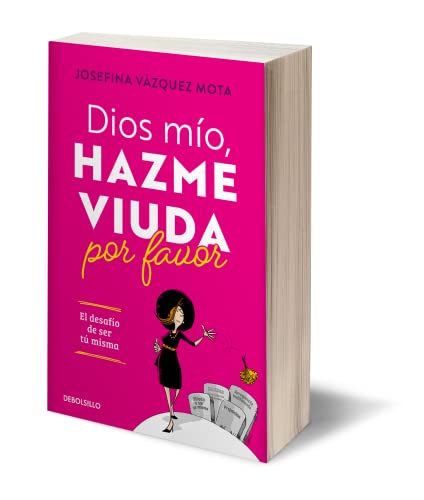 Imagen de archivo de Dios mío, hazme viuda por favor / God, Please Make Me a Widow (Spanish Edition) a la venta por BooksRun