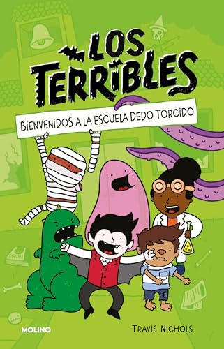 Stock image for Bienvenidos a la escuela dedo torcido / The Terribles #1: Welcome to Stubtoe El ementary (Paperback) for sale by Grand Eagle Retail