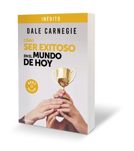 9786073832632: Cmo ser exitoso en el mundo de hoy / How to Succeed in the World Today Revised and Updated Edition: Life Stories of Successful People to Inspire and ... De Personas Exitos Para Inspirarte Motivarte