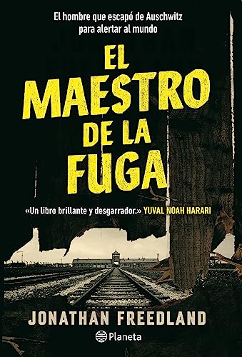 Stock image for El maestro de la fuga: El hombre que escap de Auschwitz para alertar al mundo / The Escape Artist: The Man Who Broke Out of Auschwitz to Warn the World (Spanish Edition) for sale by Irish Booksellers