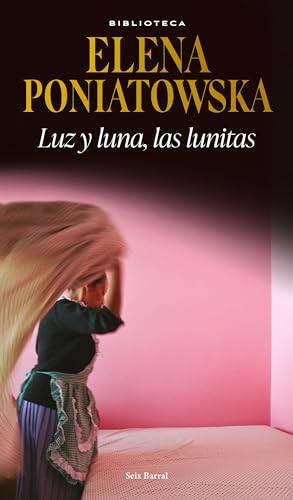 Stock image for Luz y luna, las lunitas / Light and Moon, the Little Moons for sale by Revaluation Books