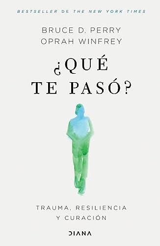 Stock image for Qu te pas?: Trauma, resiliencia y curacin / What Happened to You?: Conversations on Trauma, Resilience, and Healing (Spanish Edition) for sale by Lakeside Books