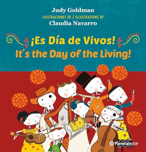 9786073910194: Es Da de Vivos! (En Ingls y Espaol) / Its the Day of the Living! (In English and Spanish) - Bilingual Book