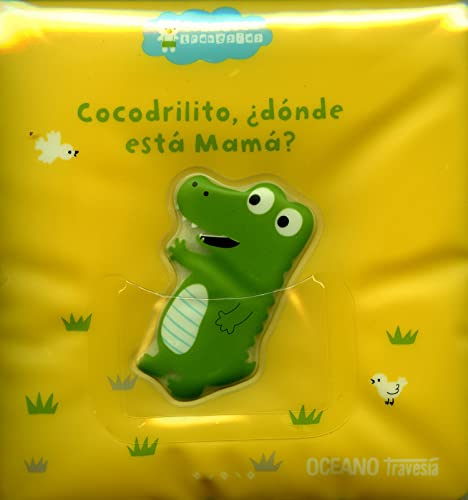 9786074000337: Cocodrilito, donde esta mama?/ Crocodile, where is mom?