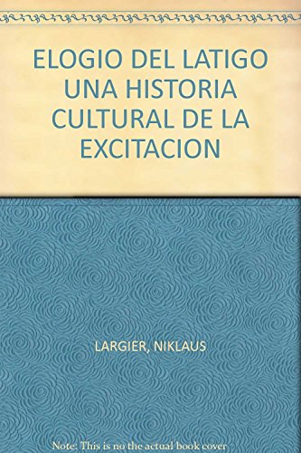 elogio del latigo largier historia cultural oceano unico - Niklaus Largier