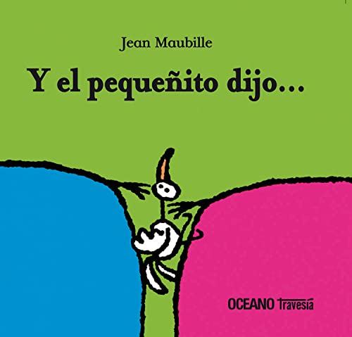 Stock image for Y EL PEQUEITO DIJO. for sale by Siglo Actual libros