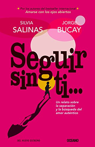 Stock image for Seguir sin ti for sale by GF Books, Inc.