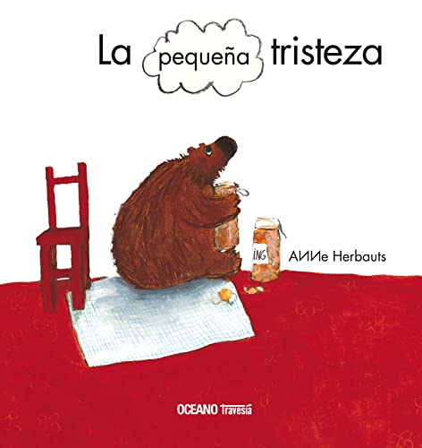 Stock image for La Pequeña tristeza ( lbumes) (Spanish Edition) for sale by ThriftBooks-Atlanta