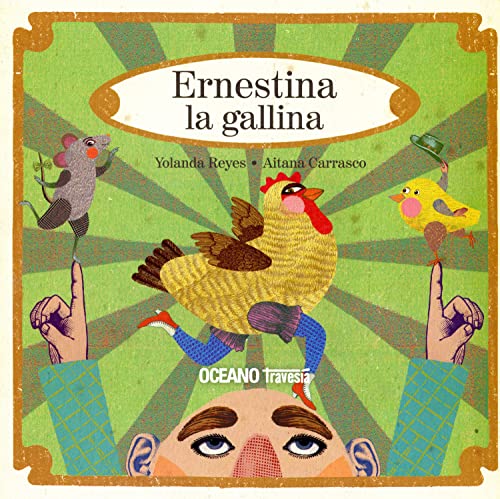Imagen de archivo de Ernestina la gallina (Palabras para jugar) (Spanish Edition) a la venta por SecondSale