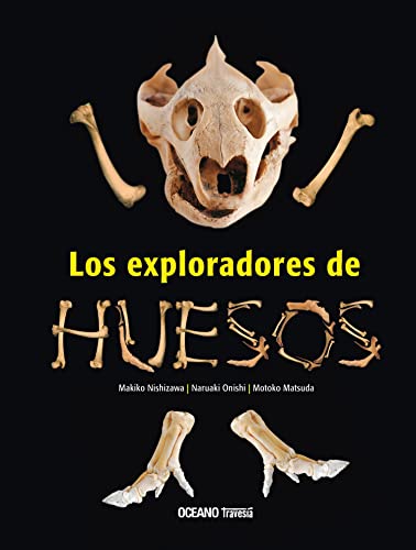 9786074002652: Los exploradores de huesos (El libro Ocano de...) (Spanish Edition)