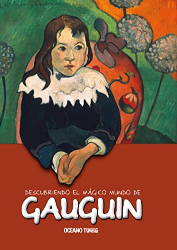 9786074002669: Descubriendo el mgico mundo de Gauguin (Spanish Edition)