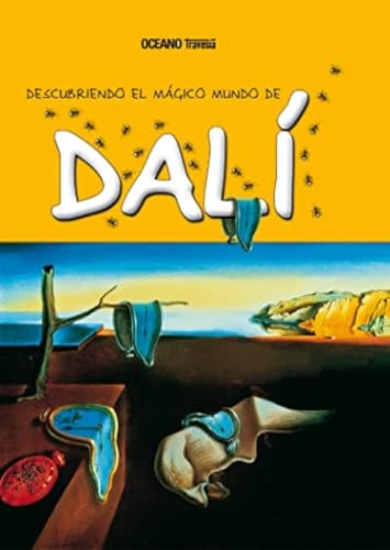 9786074004113: Descubriendo el mgico mundo de Dal (Nueva edicin) (Spanish Edition)