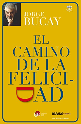 9786074004298: El camino de la felicidad (Spanish Edition)
