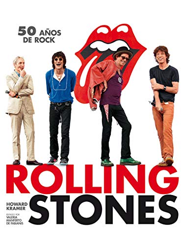 Beispielbild fr Rolling Stones. 50 Anos De Rock (SpanKramer HOWARD Y DE FABIANIS MANF zum Verkauf von Iridium_Books