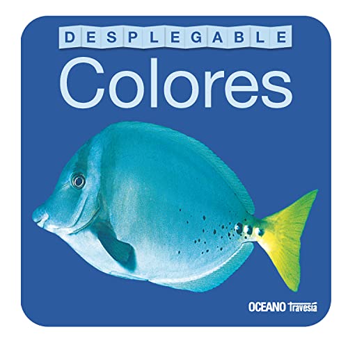 Libro desplegable. Colores (Primeras travesÃ­as) (Spanish Edition) (9786074005813) by Priddy, Roger; Tainsh, Robert