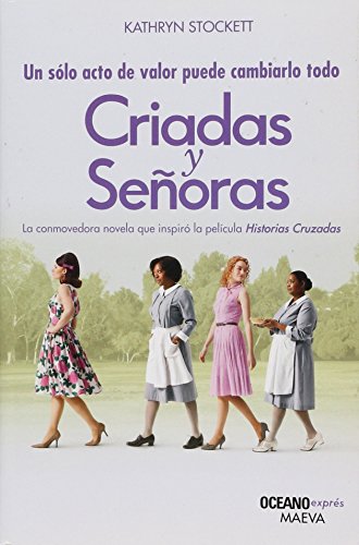 Stock image for Criadas Y Senoras (Spanish Edition) for sale by Wizard Books