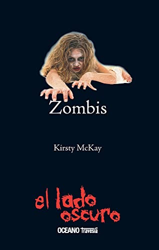 Stock image for Zombis (Spanish Edition) for sale by Irish Booksellers