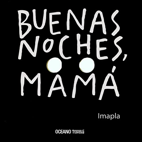 9786074006179: Buenas noches, mam (Primeras travesas) (Spanish Edition)