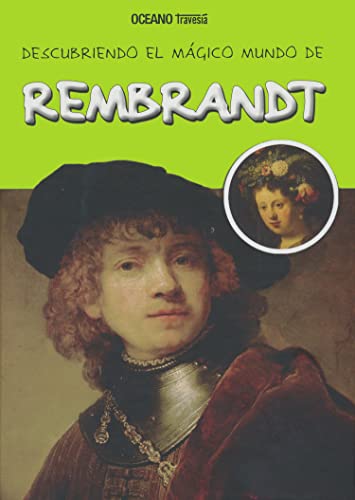 Imagen de archivo de DESCUBRE EL MAGICO MUNDO DE REMBRANDT a la venta por KALAMO LIBROS, S.L.