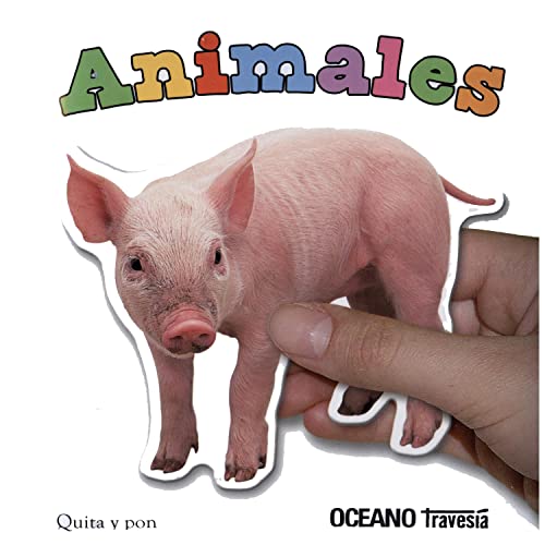 Quita y pon. Animales (Primeras travesÃ­as) (Spanish Edition) (9786074007435) by Priddy Books