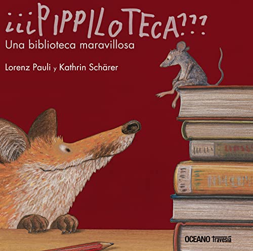 Stock image for Pippiloteca??? Una biblioteca maravillosa (lbumes) (Spanish Edition) for sale by GF Books, Inc.