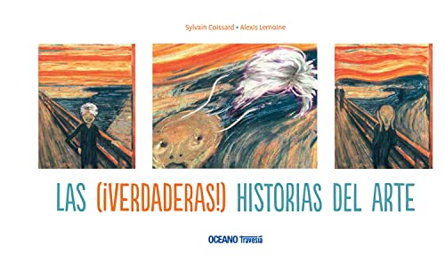 9786074008968: Las (verdaderas!) historias del arte (El libro Ocano de...) (Spanish Edition)