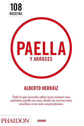 Imagen de archivo de PAELLA Y ARROCES ALBERTO HERRAIZ a la venta por Iridium_Books
