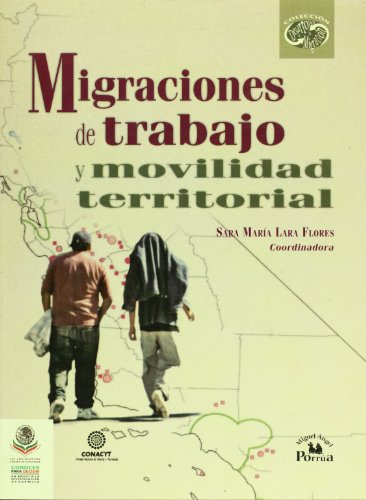 Stock image for Migraciones de trabajo y movilidad teSara Maria Lara Flores for sale by Iridium_Books