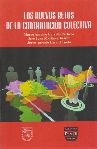 Imagen de archivo de Los nuevos retos de la contratacion colectiva (Spanish Edition) [Paperback] b. a la venta por Iridium_Books