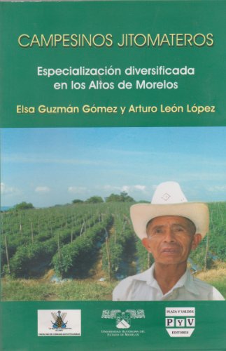 9786074020243: Campesinos Jitomateros (Spanish Edition)