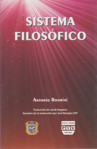 Sistema Filosofico (Spanish Edition) (9786074023251) by Antonio Rosmini