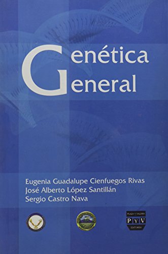Beispielbild fr Genetica general (Spanish Edition) [Paperback] by Eugenia Guadalupe Cienfuego. zum Verkauf von Iridium_Books