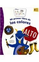 Mi primer libro de los colores / My First Book of Colors (Spanish Edition) (9786074041224) by Aigner-Clark, Julie