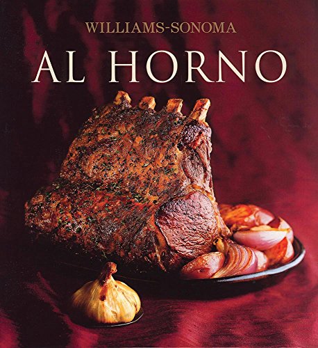 Stock image for Al horno / Roasting (Williams-Sonoma)Grunes, Barbara for sale by Iridium_Books
