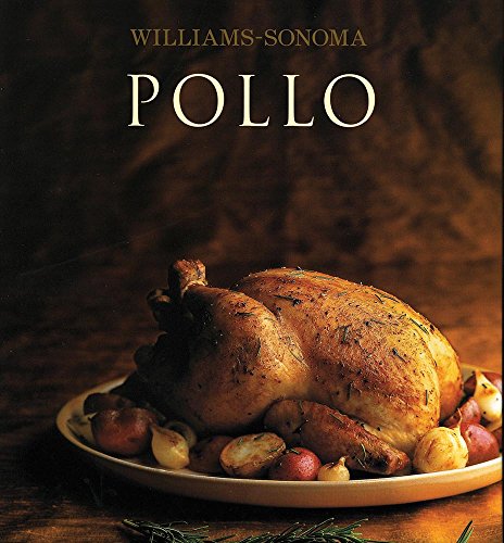 9786074042559: Pollo / Chicken (Williams-Sonoma)