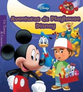 9786074042757: Aventuras de Playhouse Disney / Playhouse Disney Storybook (Un tesoro de cuentos / a Treasure of Stories)