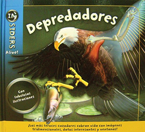 Beispielbild fr Depredadores / Predators (Insiders Alive!) (Spanish Edition) [Hardcover] by G. zum Verkauf von Iridium_Books