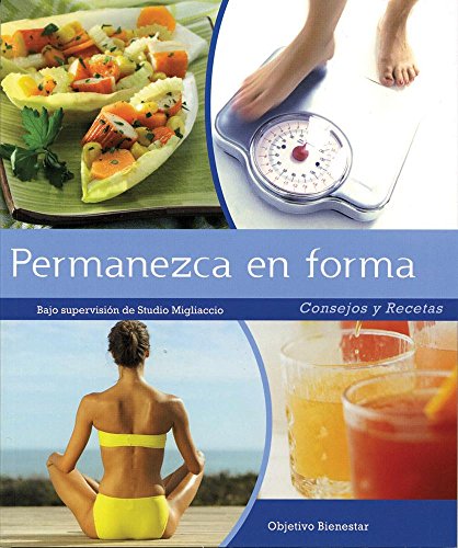 Beispielbild fr Permanezca en forma / Loose Weight and Stay in Shape (Serie Bienestar / Welln. zum Verkauf von Iridium_Books