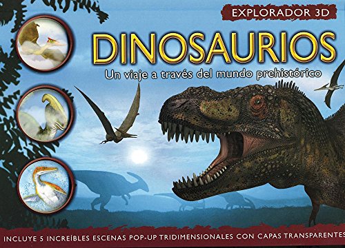 Dinosaurios / Dinosaurs: Un Viaje Atraves Del Mundo Prehistorico / a  Journey . by Taylor, Barbara: Muy Bueno / Very Good (2013) | V Books