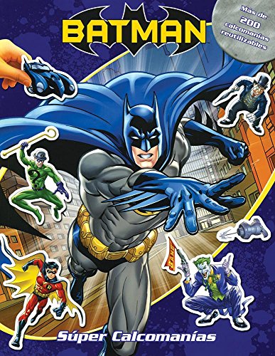 Stock image for SUPER CALCOMANIAS: WB BATMAN [Paperback] by Varios for sale by Iridium_Books