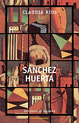 Imagen de archivo de SANCHEZ HUERTA a la venta por KALAMO LIBROS, S.L.